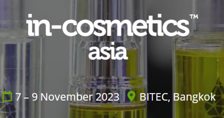 In-cosmetics Asia will be held from November 7th-9th, 2023 at the BITEC International